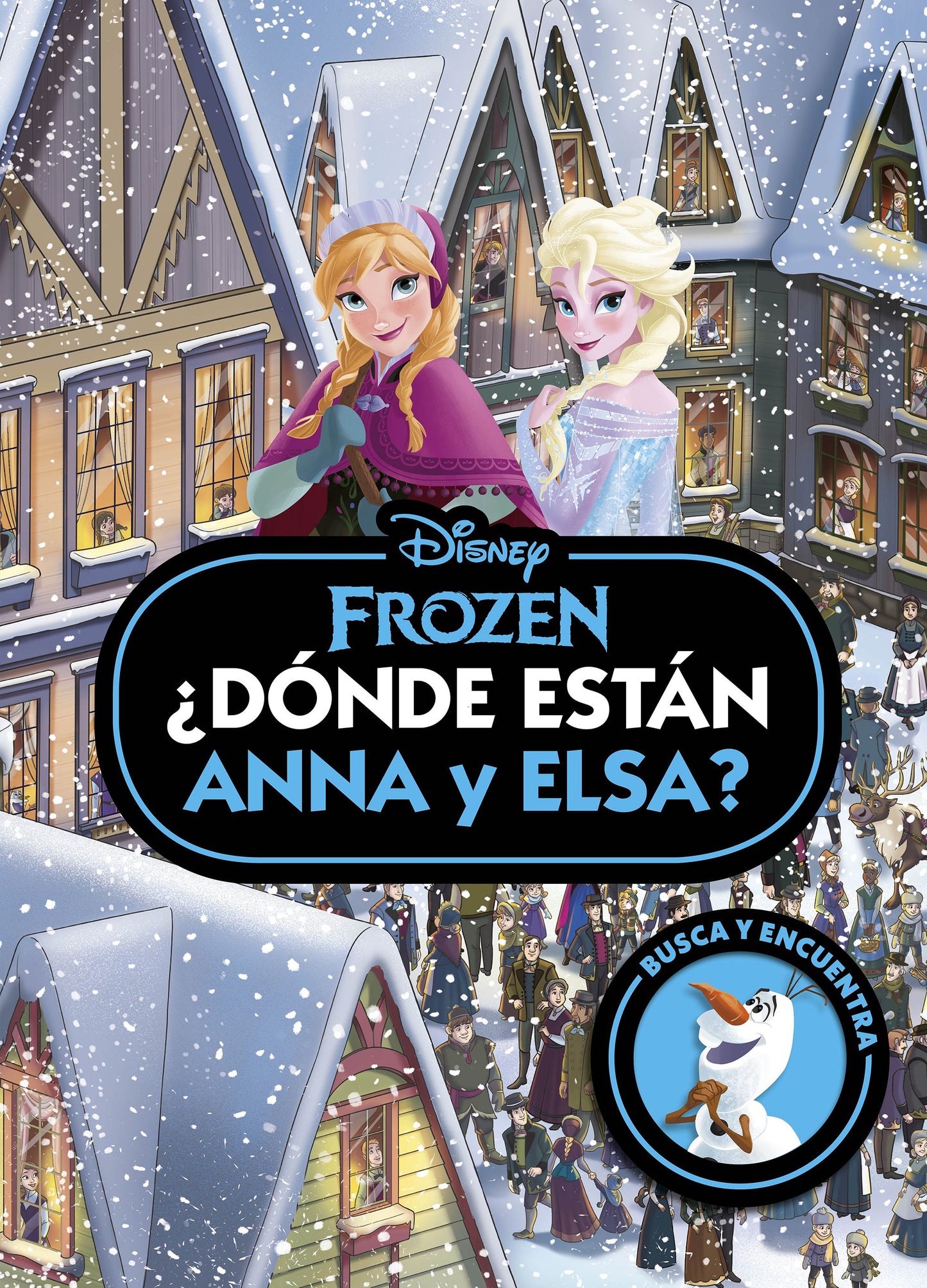 Libro Frozen: ¿Dónde están Anna y Elsa?