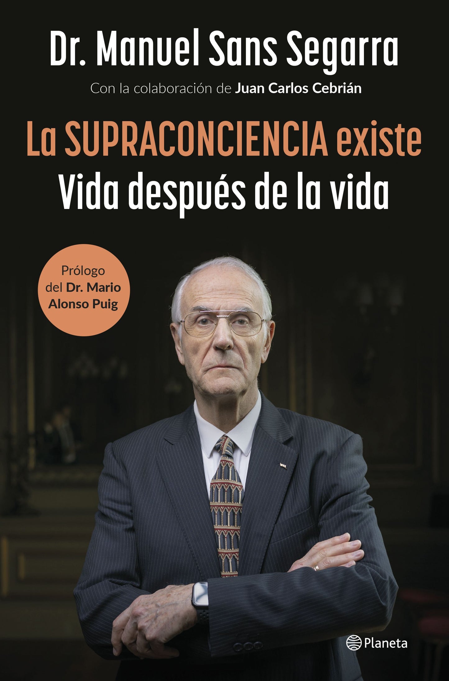 Libro La supraconciencia existe: Vida después de la vida