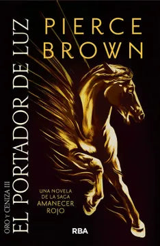 Libro El portador de luz: Oro y Ceniza