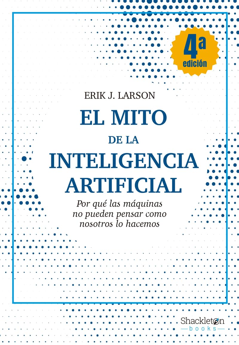 Libro El mito de la inteligencia artificial