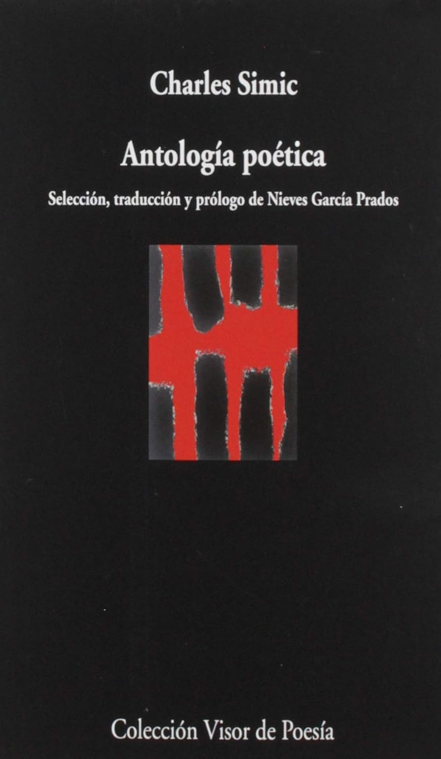 Libro Antología Poética (Charles Simic)