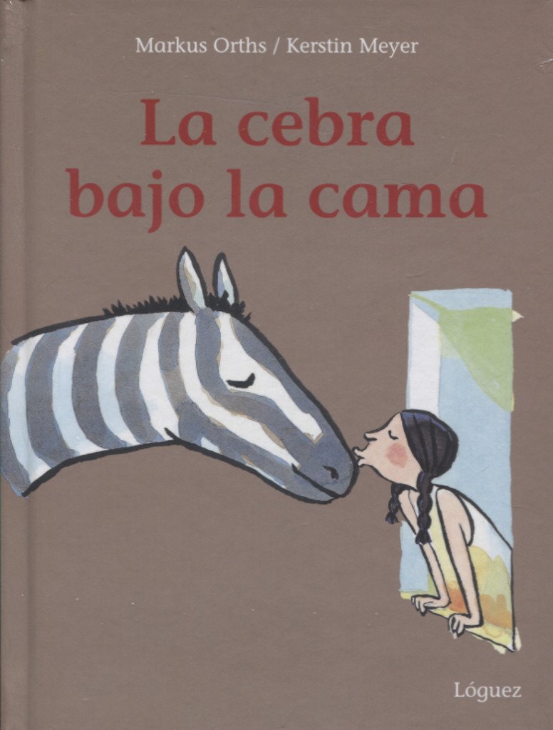 Libro La cebra bajo la cama