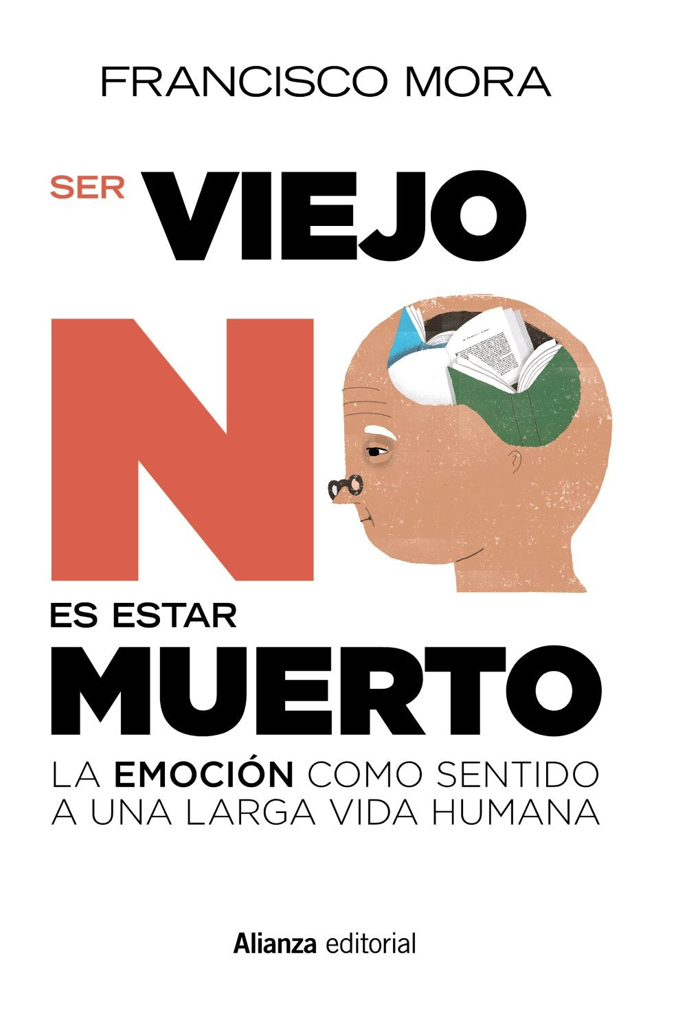 Libro Ser viejo no es estar muerto