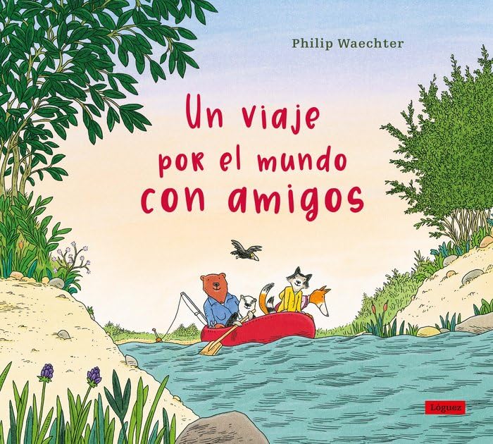 Libro Un viaje por el mundo con amigos