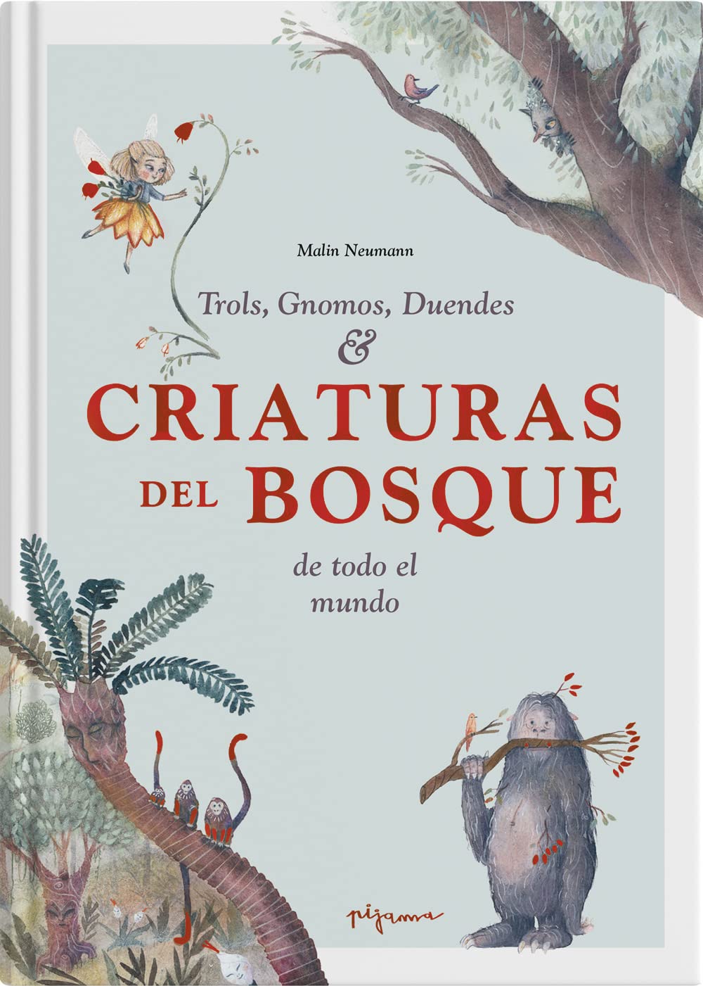 Libro Criaturas del bosque de todo el mundo