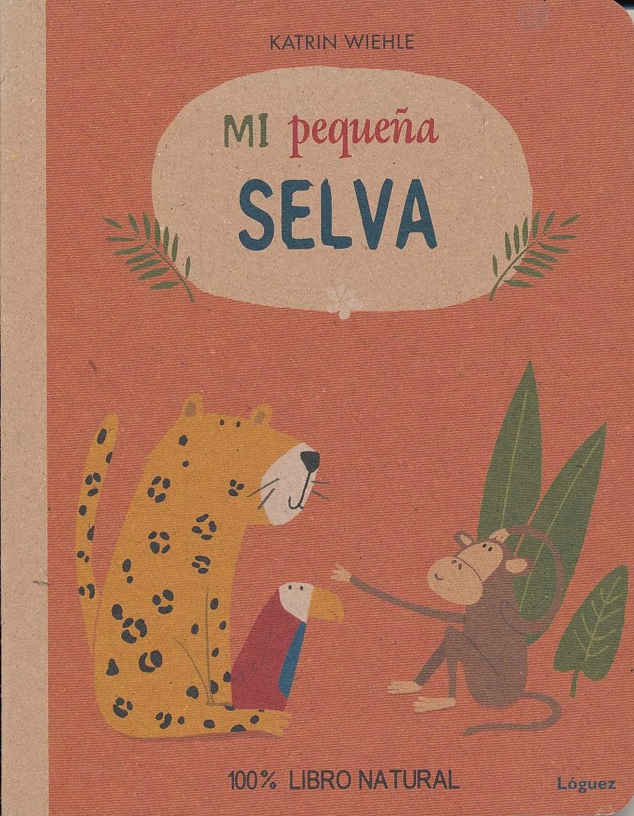 Libro Mi pequeña selva