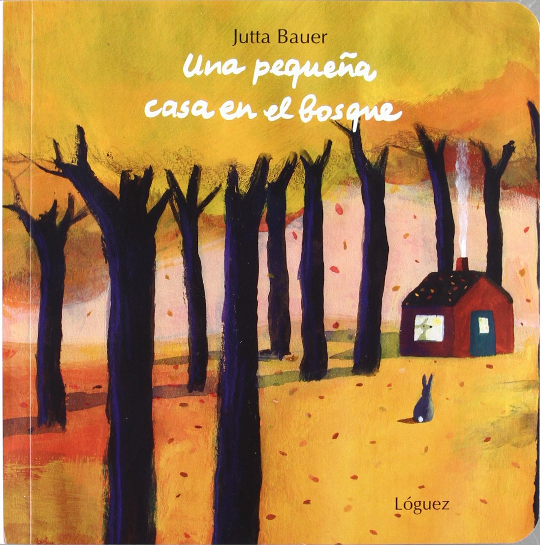 Libro Una pequeña casa en el bosque
