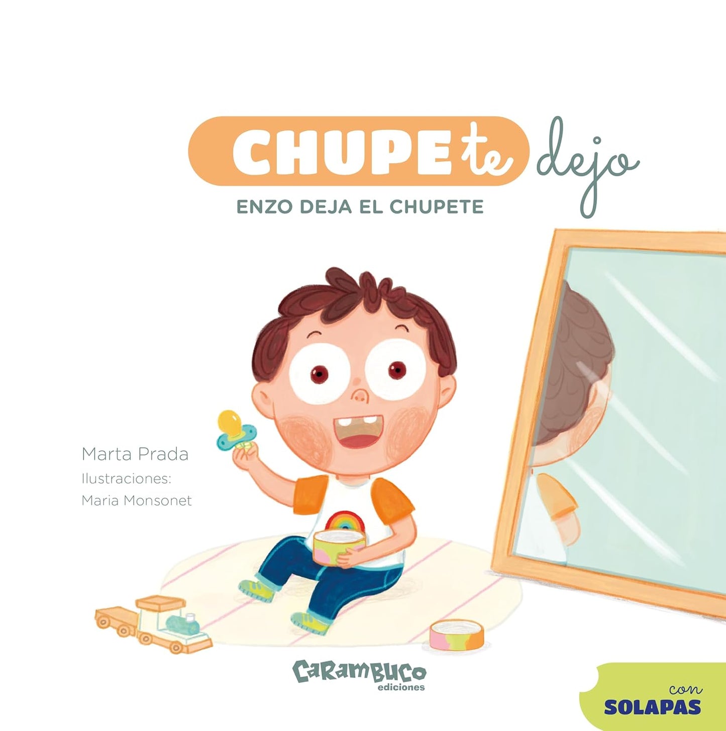 Libro Chupete dejo. Enzo deja el chupete