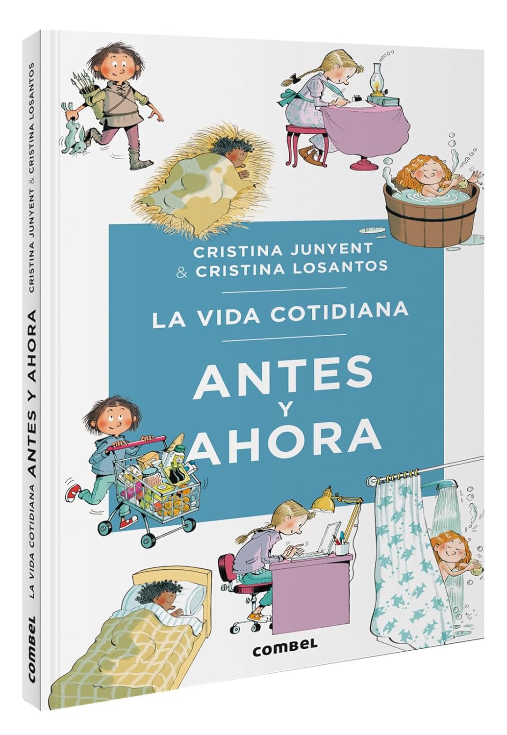 Libro La vida cotidiana antes y ahora