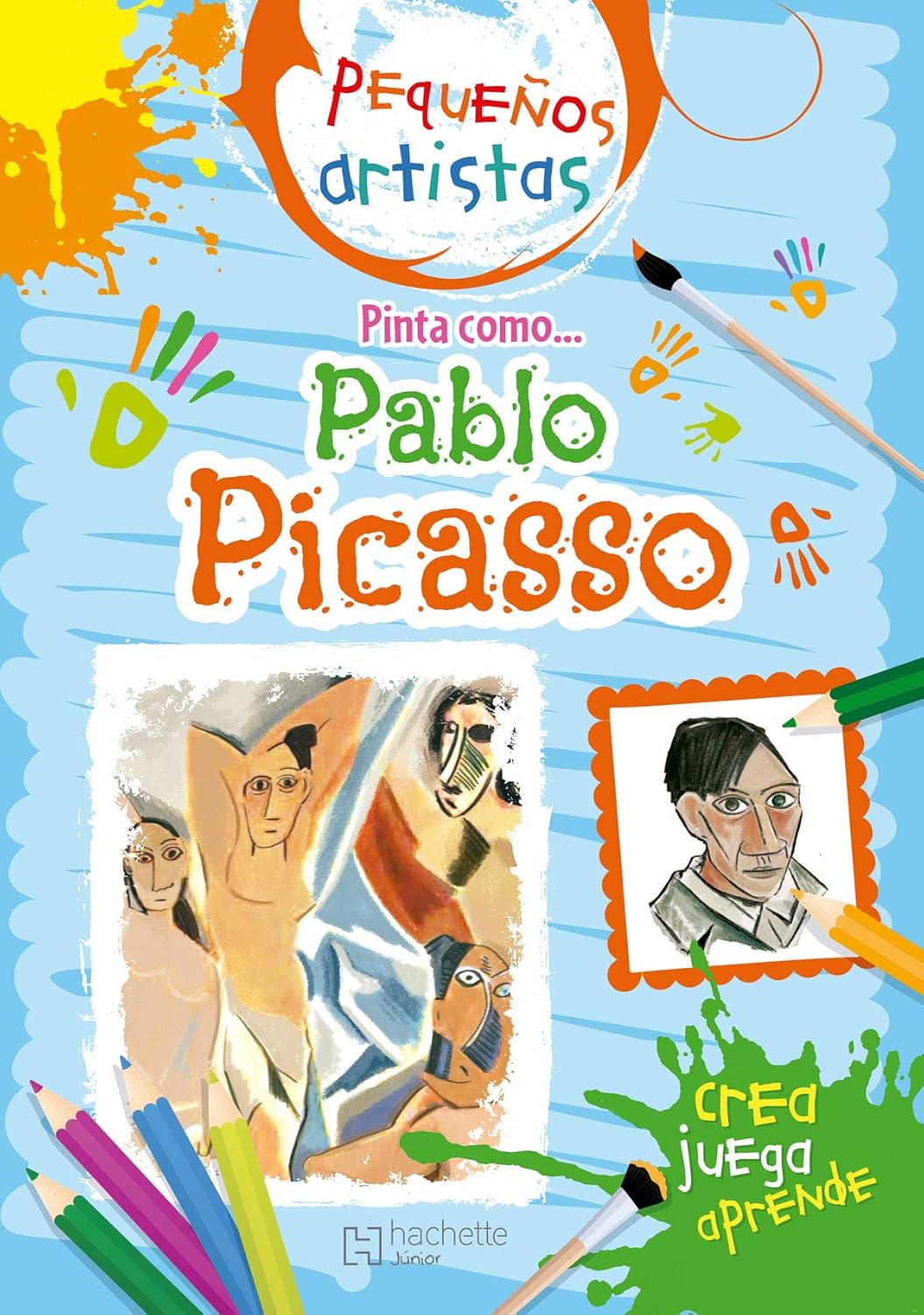 Libro Pequeños artistas: Pinta como Pablo Picasso