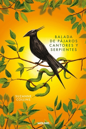 Libro Los Juegos del Hambre 4. Balada de Pájaros Cantores y Serpientes