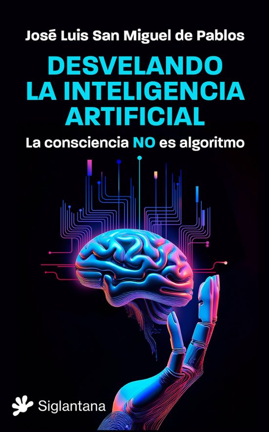 Libro Desvelando la inteligencia artificial