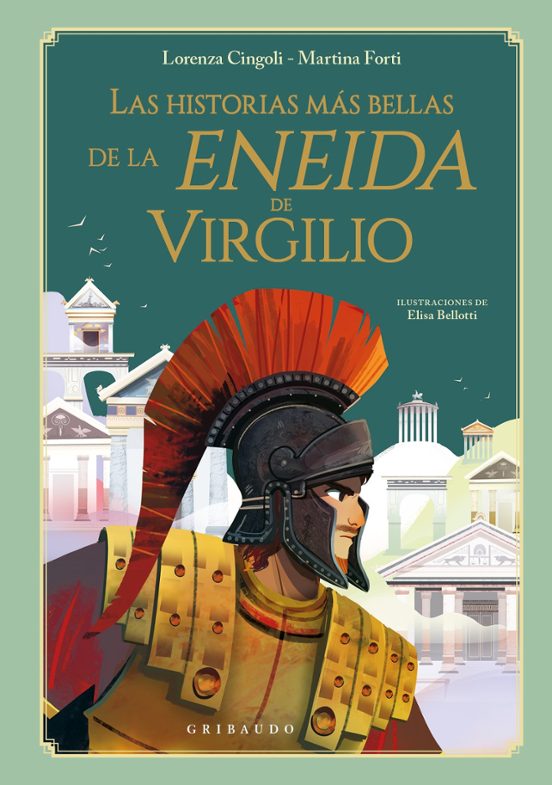 Libro Las historias más bellas de la Eneida de Virgilio