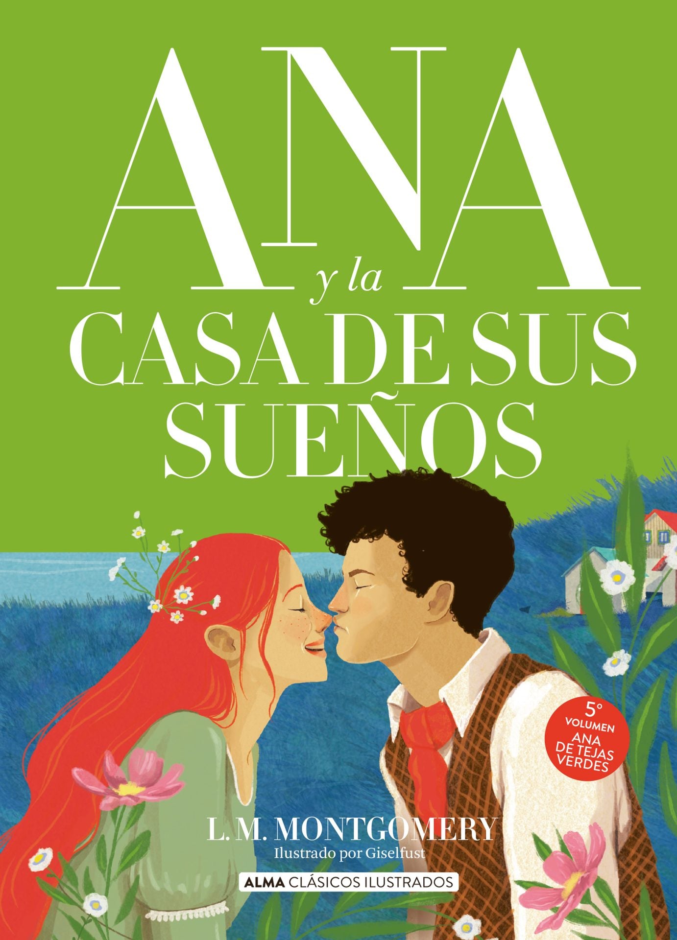 Libro Ana y la casa de sus sueños