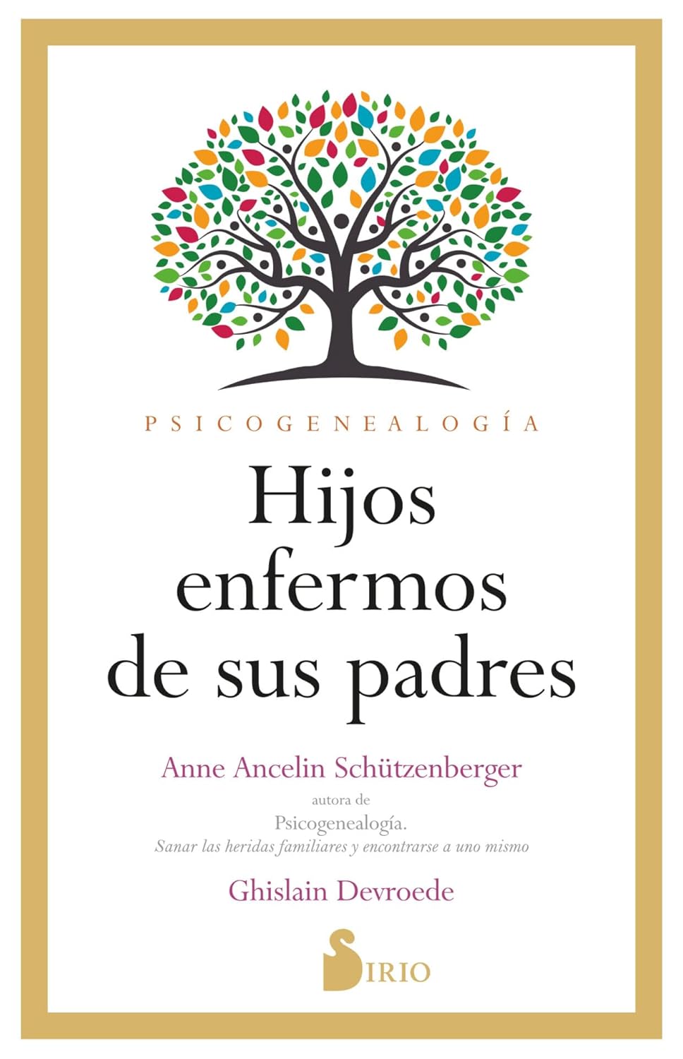 Libro Hijos enfermos de sus padres