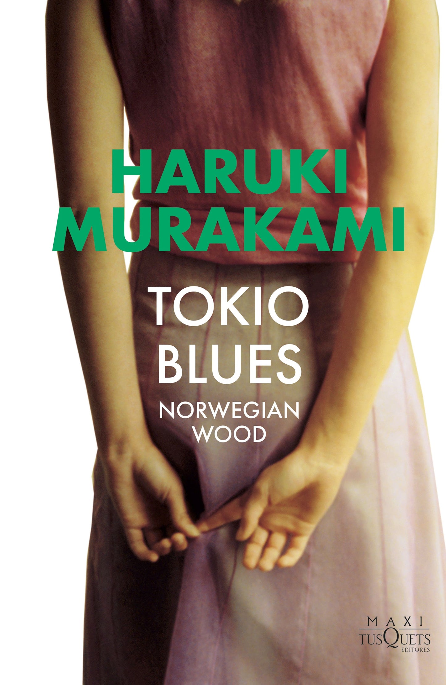 Libro Tokio Blues (Maxi Tusquets)