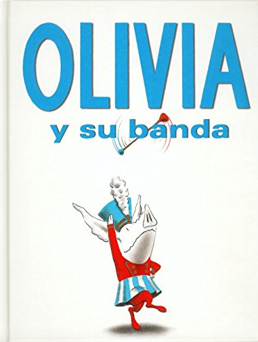 Libro Olivia y su banda