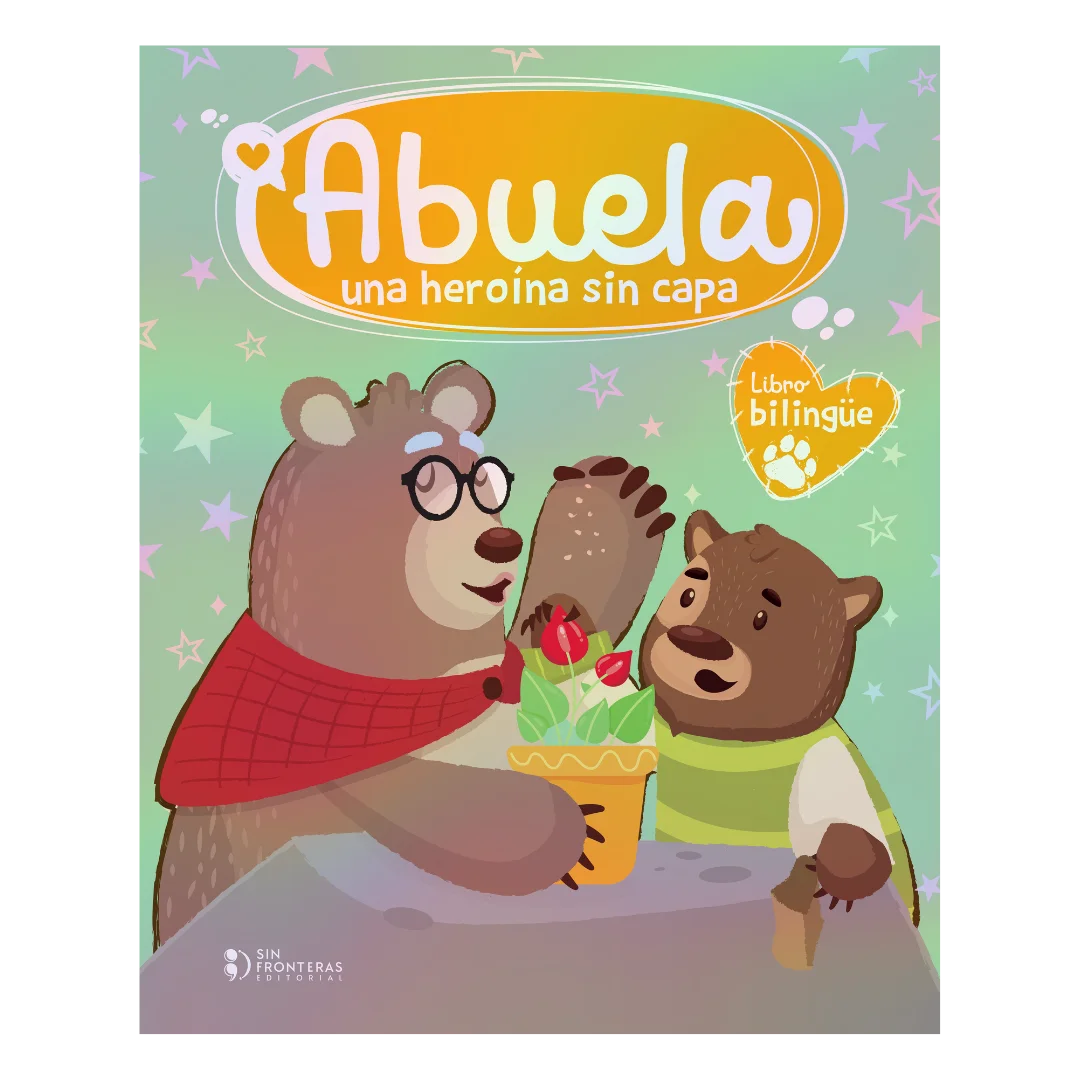 Libro Abuela. Una heroína sin capa