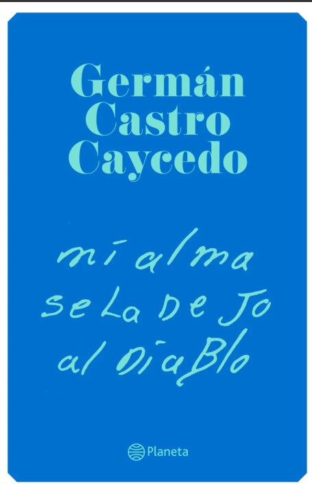 Libro Mi alma se la dejo al diablo