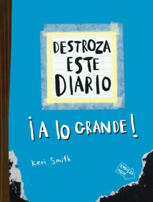 Libro Destroza este diario. A lo grande (Azul Flúor)