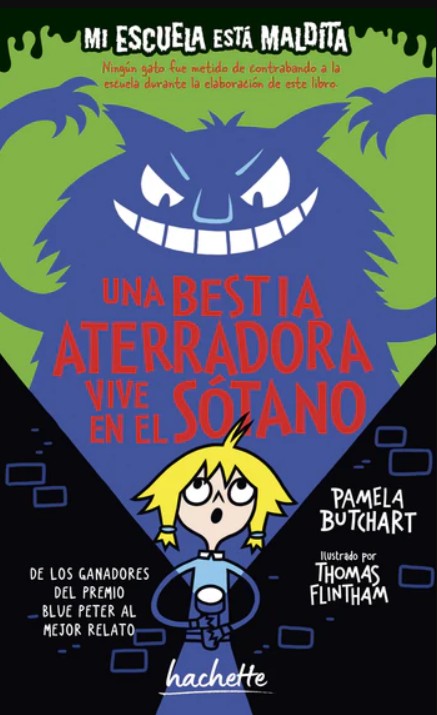 Libro Mi escuela está maldita. Una bestia aterradora vive en el sótano