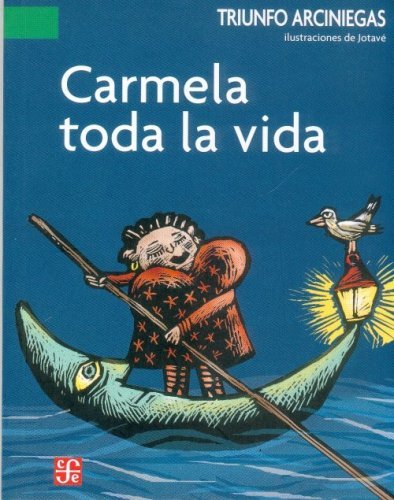 Carmela Toda La Vida - El Emperador Librería