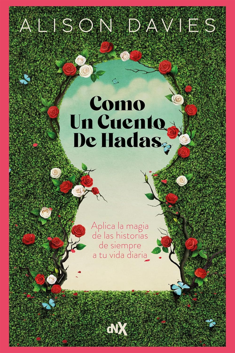 Libro Como un cuento de hadas