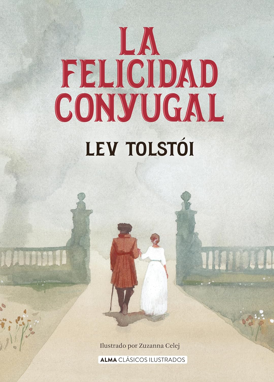 Libro La felicidad Conyugal