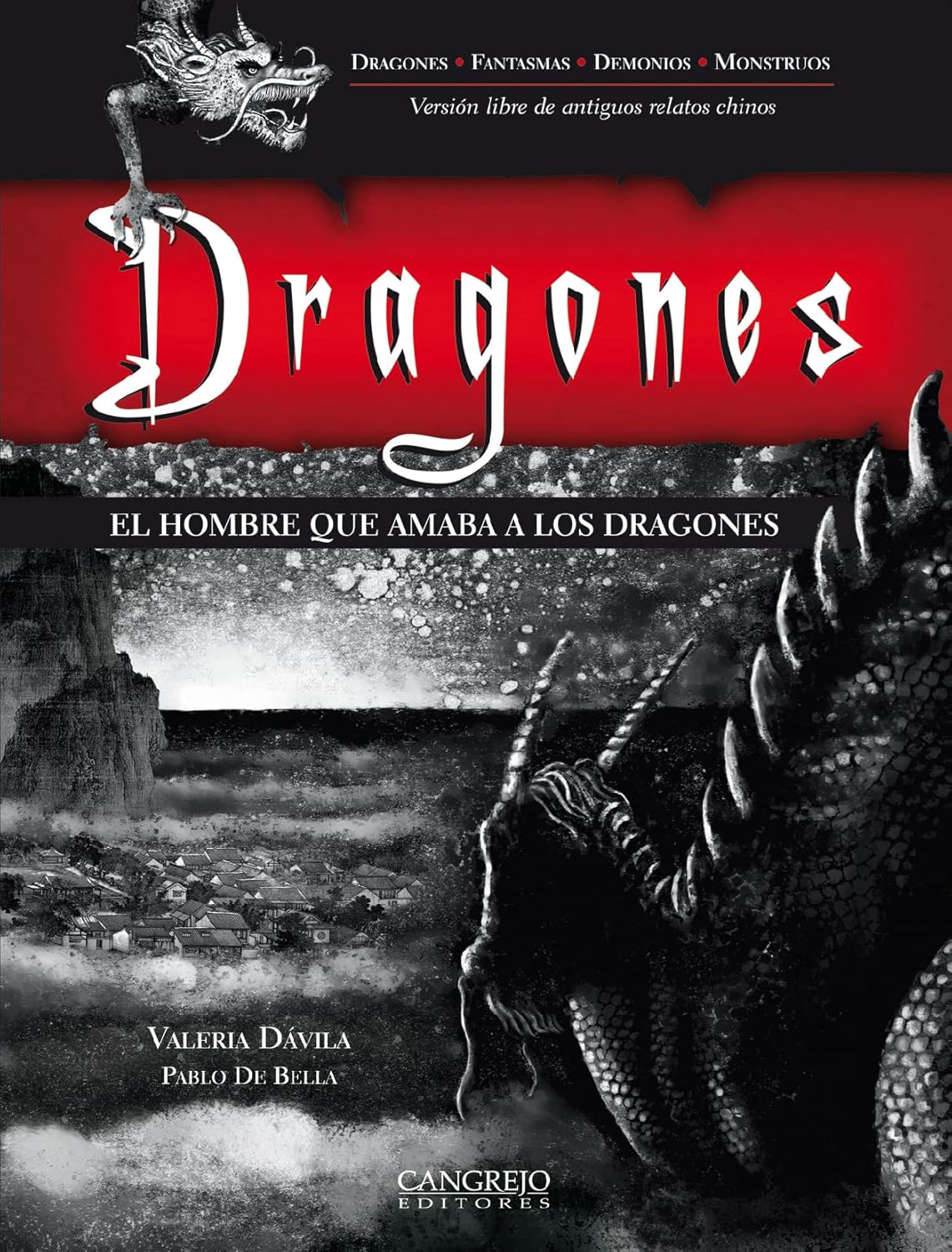 Libro Dragones. El hombre que amaba los dragones