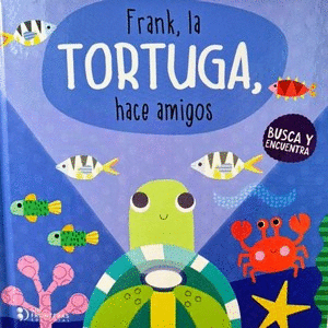 Libro Frank, la tortuga, hace amigos