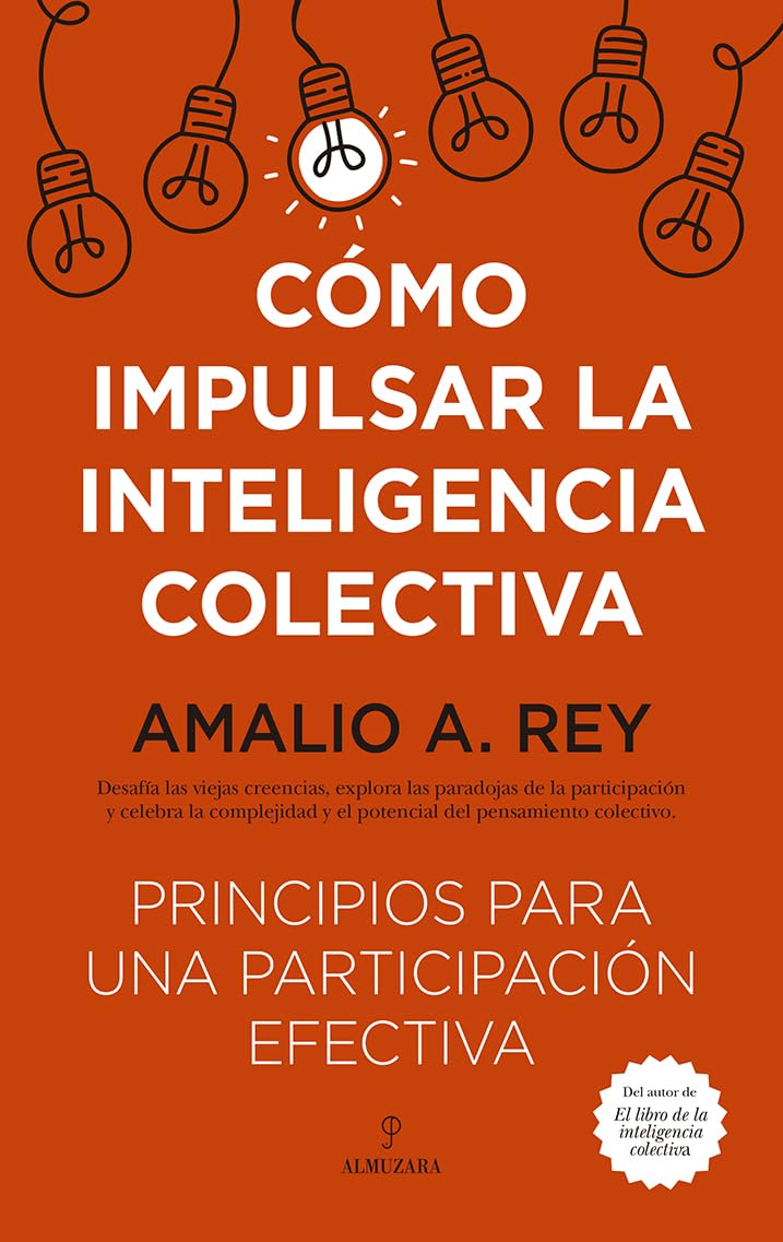 Libro Cómo impulsar la inteligencia colectiva