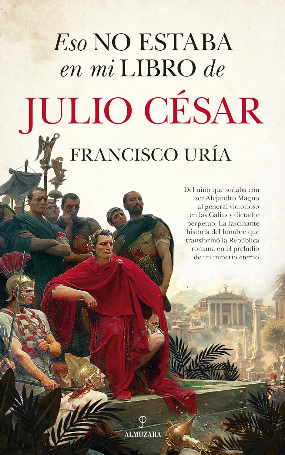 Libro Eso no estaba en mi libro de Julio César