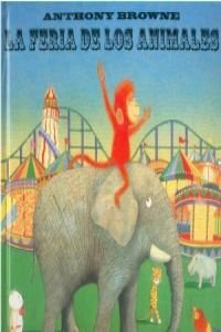 LA FERIA DE LOS ANIMALES - El Emperador Librería
