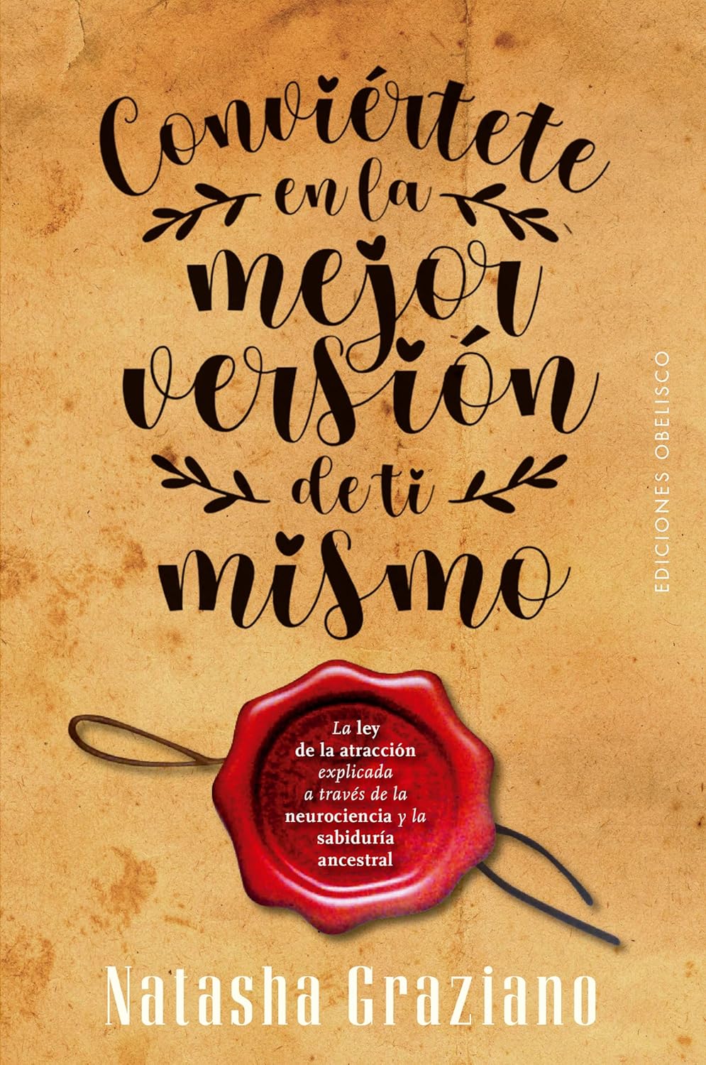 Libro Conviértete en la mejor versión de ti mismo