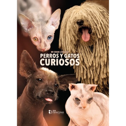 Libro Mi gran libro de perros y gatos curiosos