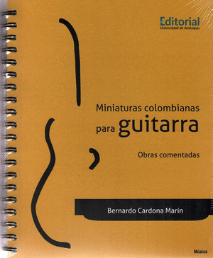 Libro Miniaturas comentadas para guitarra. Obras comentadas