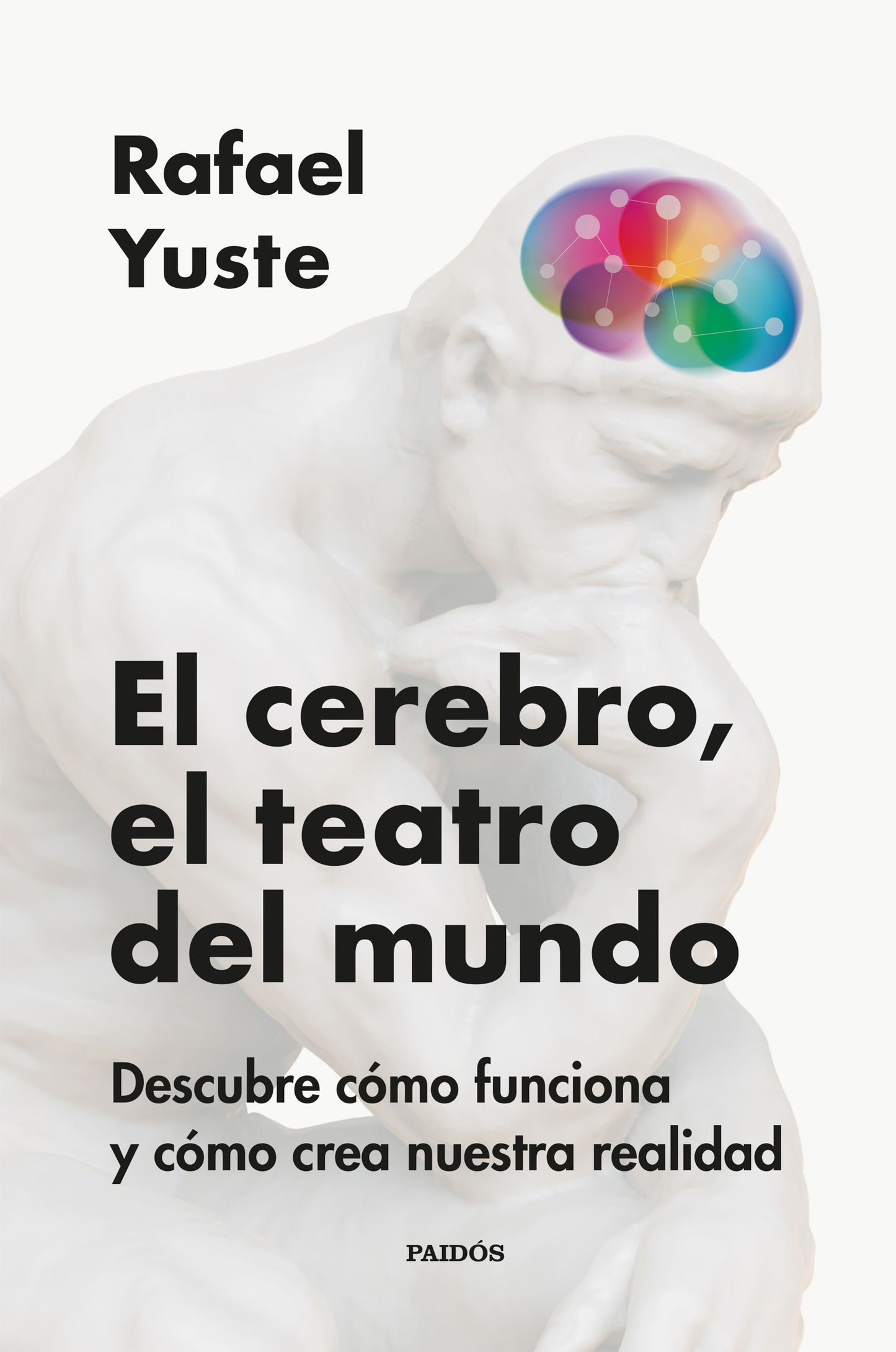 Libro El cerebro, el teatro del mundo