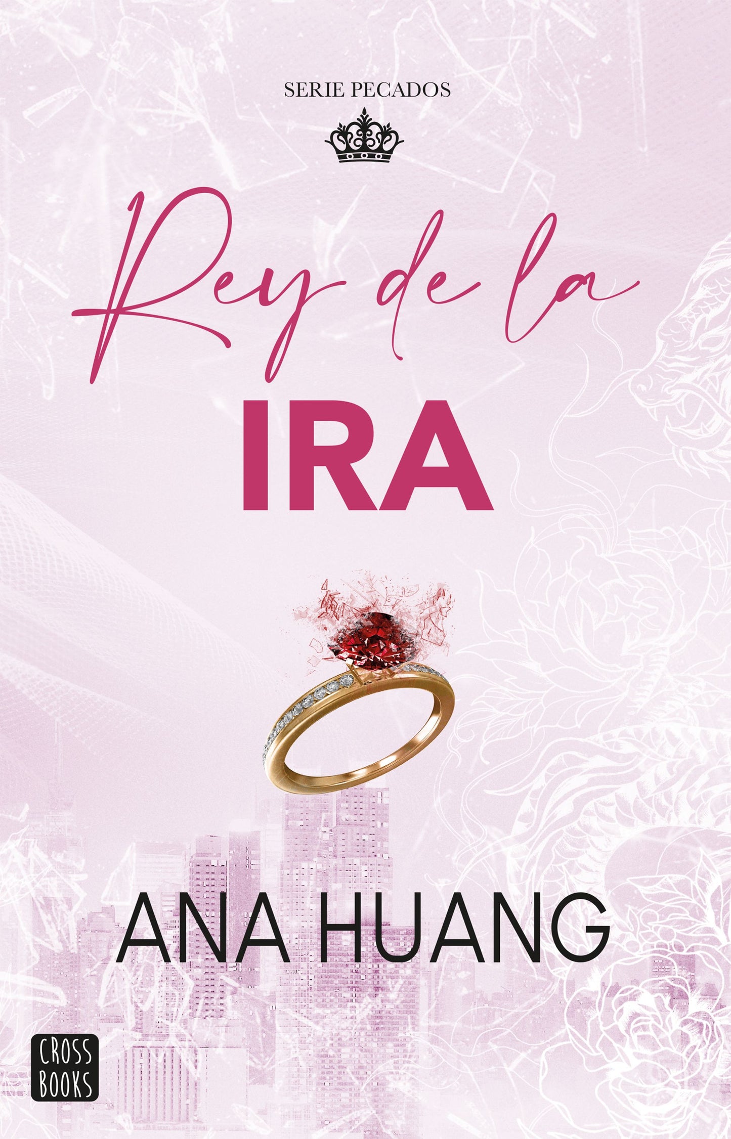 Libro Pecados 1. Rey de la ira