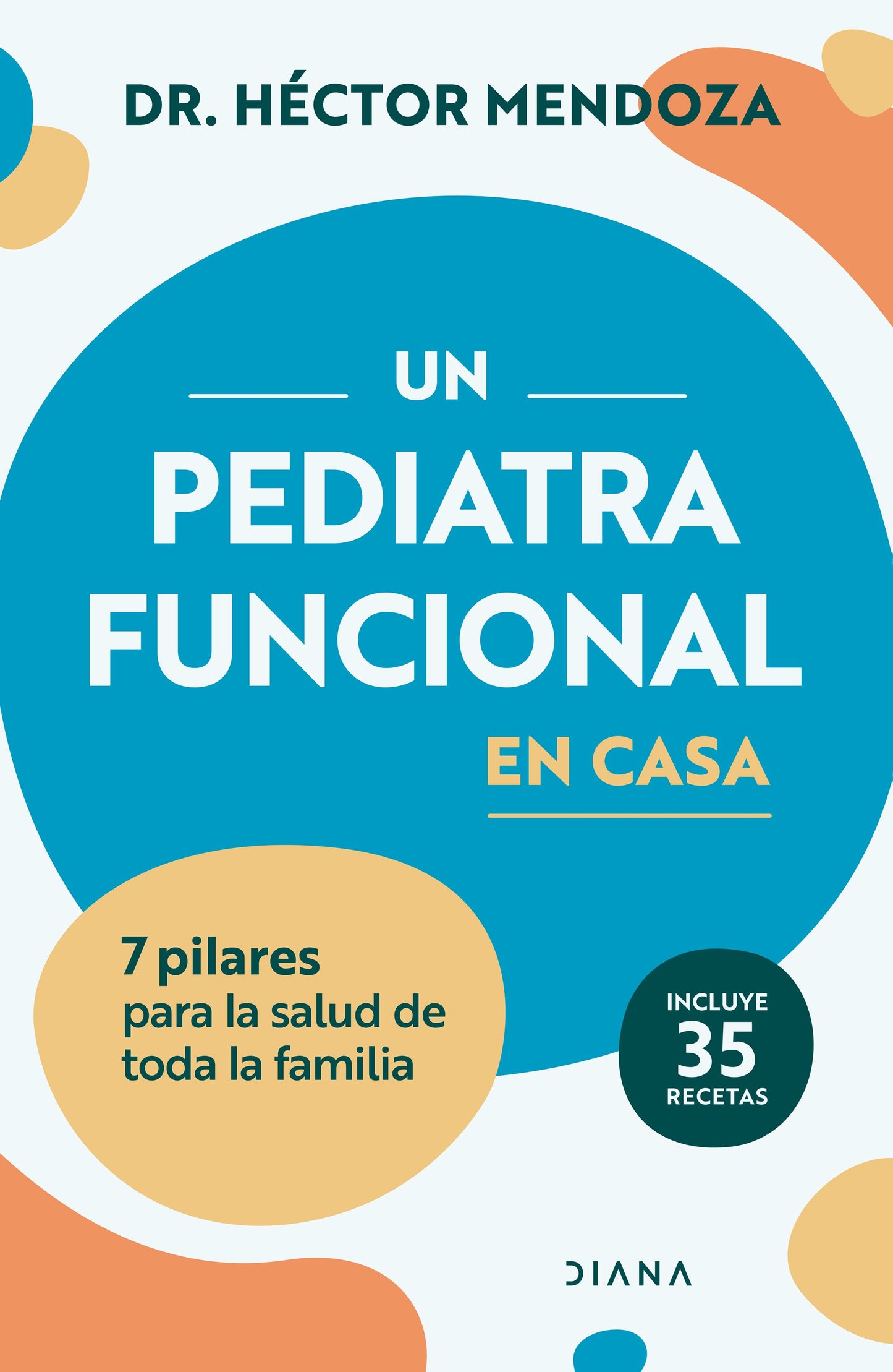 Libro Un pediatra funcional en casa