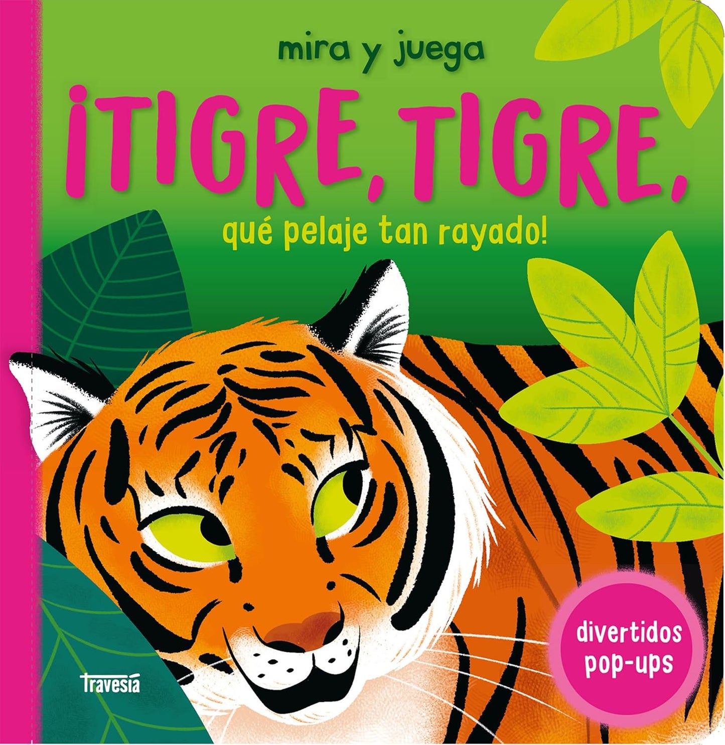 Libro Tigre, tigre, que pelaje tan rayado