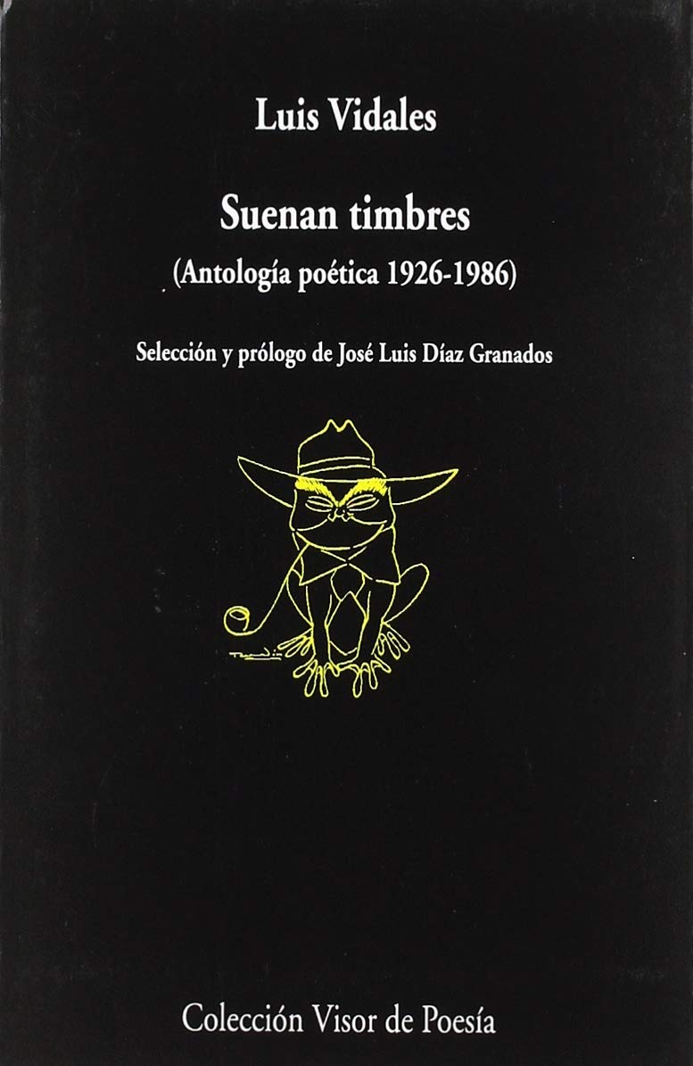 Libro Suenan timbres (Antología Poética 1926-1986)