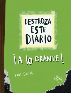 Libro Destroza este diario. A lo grande (Verde Flúor)