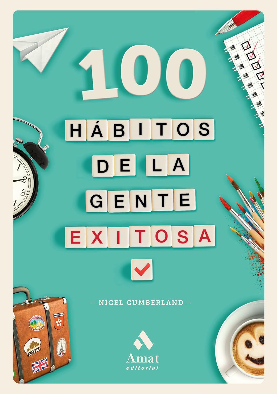 Libro 100 hábitos de la gente exitosa