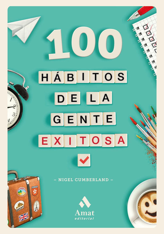 Libro 100 hábitos de la gente exitosa