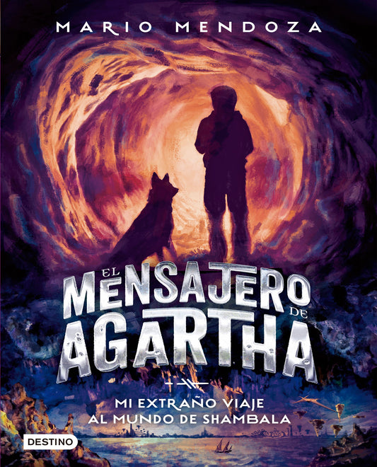 Libro El mensajero de Agartha 3: Mi extraño viaje al mundo de Shambala