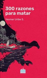 Libro 300 razones para matar