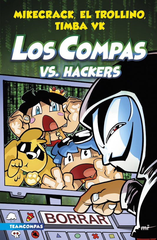 Libro Los Compas 7. Los Compas vs hackers