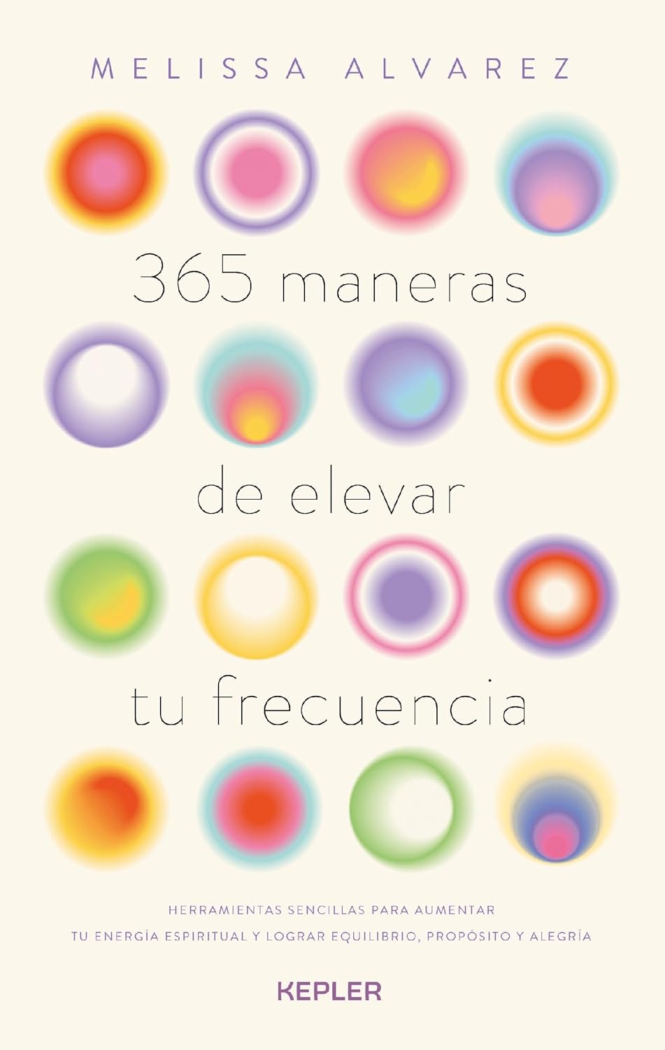 Libro 365 maneras de elevar tu frecuencia
