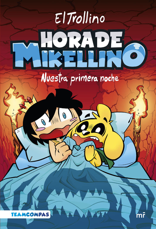 Libro Hora de Mikellino - Nuestra primera noche