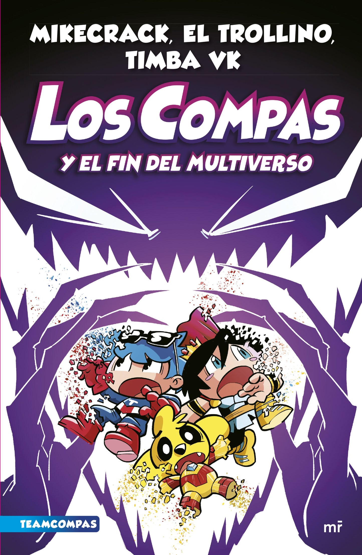 Libro Los Compas 10. Los Compas y el fin del multiverso